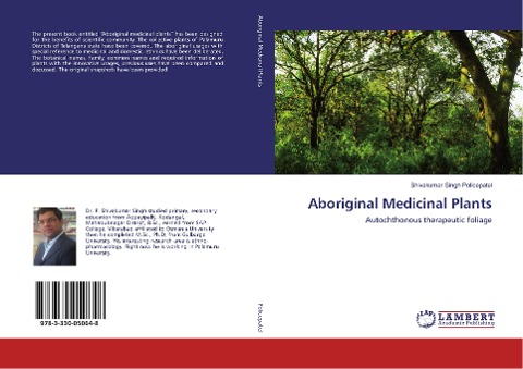 Aboriginal Medicinal Plants: Autochthonous therapeutic foliage