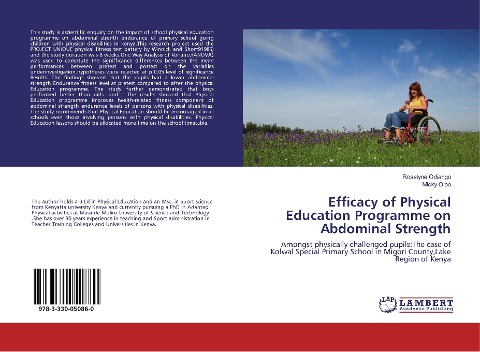 Efficacy of Physical Education Programme on Abdominal Strength: Amongst physically challenged pupils:The case of Kolwal Special Primary School in Migori County,Lake Region of Kenya