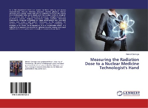 Measuring the Radiation Dose to a Nuclear Medicine Technologists Hand