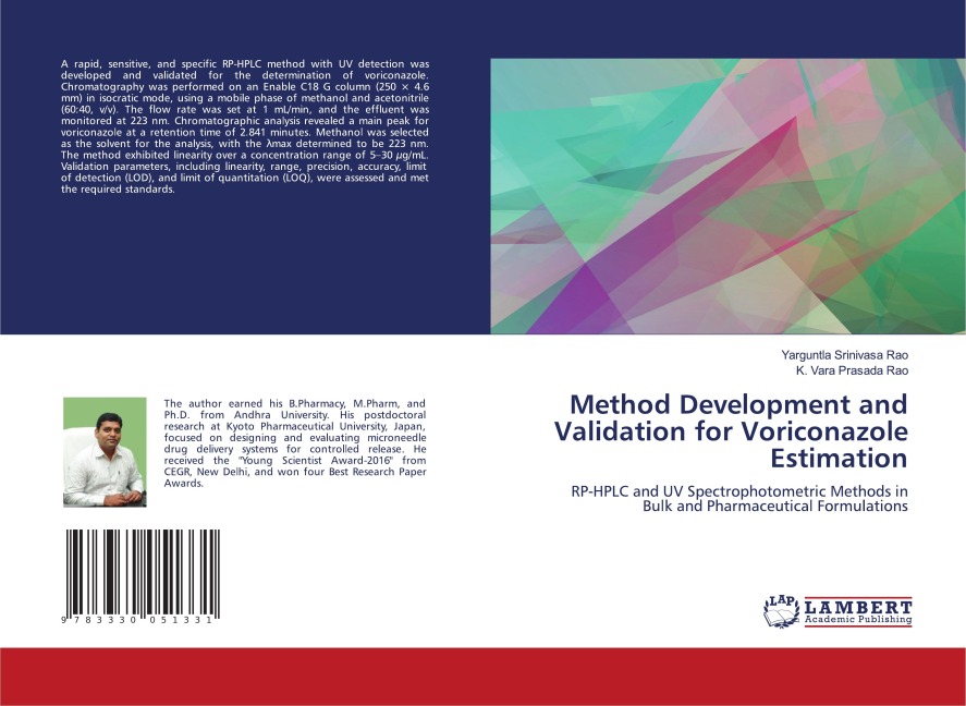 Method Development and Validation for Voriconazole Estimation: RP-HPLC and UV Spectrophotometric Methods in Bulk and Pharmaceutical Formulations
