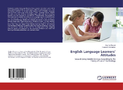 English Language Learners Attitudes: toward Using Mobile Devices According to the Theory of Use of Technology