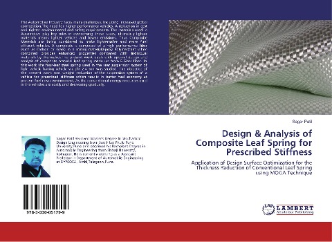 Design & Analysis of Composite Leaf Spring for Prescribed Stiffness: Application of Design Surface Optimization for the Thickness Reduction of Conventional Leaf Spring using MOGA Technique