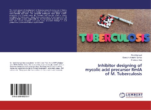 Inhibitor designing of mycolic acid precursor RmlA of M. Tuberculosis