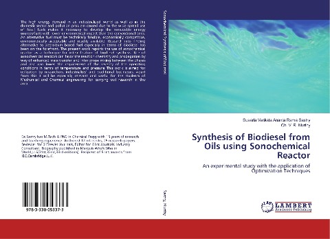 Synthesis of Biodiesel from Oils using Sonochemical Reactor: An experimental study with the application of Optimization Techniques