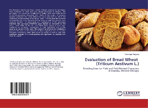Evaluation of Bread Wheat (Triticum Aestivum L.): Breeding Lines for Yield and Yield Related Characters at Shambu, Western Ethiopia