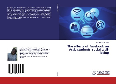 The effects of Facebook on Arab students social well-being