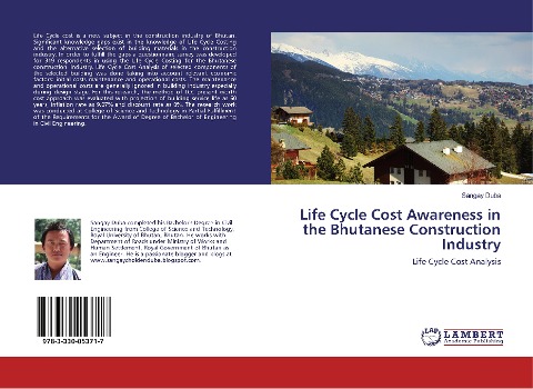 Life Cycle Cost Awareness in the Bhutanese Construction Industry: Life Cycle Cost Analysis