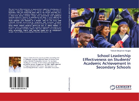 School Leadership Effectiveness on Students Academic Achievement in Secondary Schools