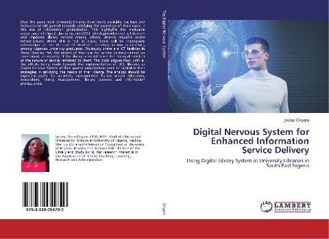 Digital Nervous System for Enhanced Information Service Delivery: Using Digital Library System in University Libraries in South-East Nigeria