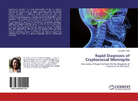Rapid Diagnosis of Cryptococcal Meningitis: Evaluation of Rapid Methods for the Diagnosis of Cryptococcal meningitis