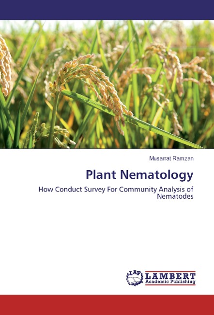 Plant Nematology: How Conduct Survey For Community Analysis of Nematodes