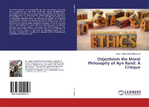 Objectivism the Moral Philosophy of Ayn Rand: A Critique