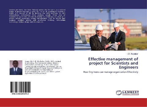 Effective management of project for Scientists and Engineers: How Engineers can manage organization Effectively