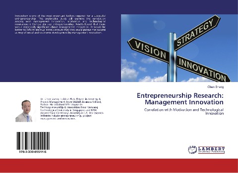 Entrepreneurship Research: Management Innovation: Correlation with Motivation and Technological Innovation
