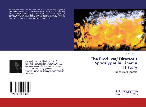 The Producer/ Directors Apocalypse in Cinema History: Francis Ford Coppola
