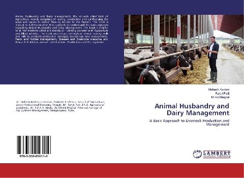 Animal Husbandry and Dairy Management: A Basic Approach to Livestock Production and Management