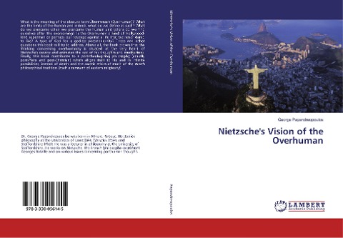 Nietzsches Vision of the Overhuman