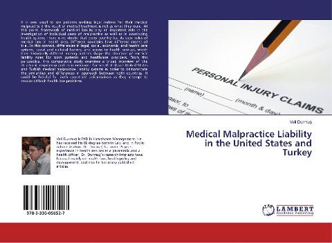Medical Malpractice Liability in the United States and Turkey