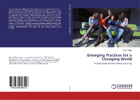 Emerging Practices for a Changing World: A Case Study of 21st Century Learning