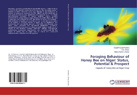 Foraging Behaviour of Honey Bee on Niger: Status, Potential & Prospect: Impacts of Honey Bee on Niger Crop
