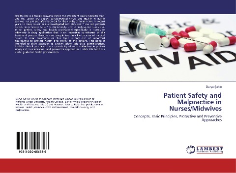 Patient Safety and Malpractice in Nurses/Midwives: Concepts, Basic Principles, Protective and Preventive Approaches