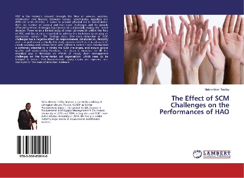 The Effect of SCM Challenges on the Performances of HAO