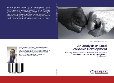 An analysis of Local Economic Development: Focusing on the case of Stutterheim with regards to bottom-up, people-centred approaches to development