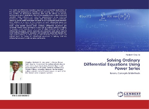 Solving Ordinary Differential Equations Using Power Series: Basics, Concepts & Methods
