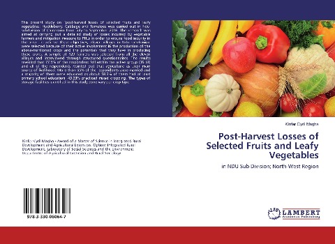 Post-Harvest Losses of Selected Fruits and Leafy Vegetables: in NDU Sub Division; North-West Region
