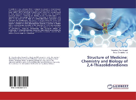 Structure of Medicine: Chemistry and Biology of 2,4-Thiazolidinediones