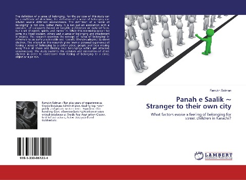 Panah e Saalik ~ Stranger to their own city: What factors evoke a feeling of belonging for street children in Karachi?