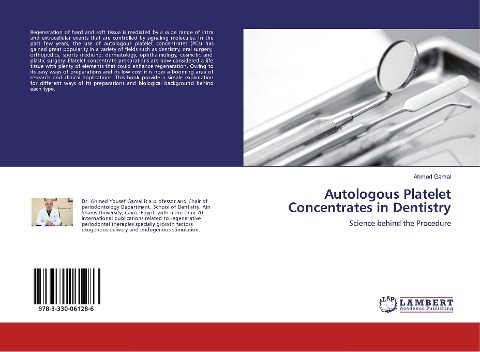 Autologous Platelet Concentrates in Dentistry: Science behind the Procedure