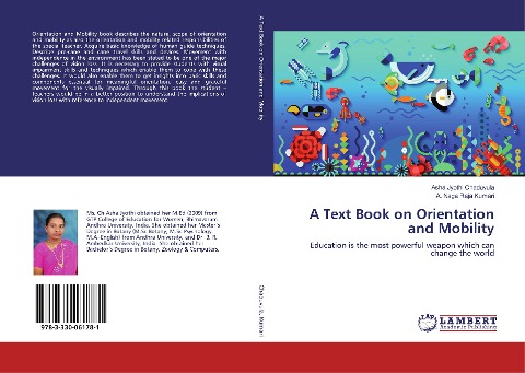 A Text Book on Orientation and Mobility: Education is the most powerful weapon which can change the world