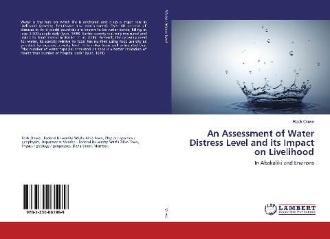 An Assessment of Water Distress Level and its Impact on Livelihood: In Abakaliki and Environs