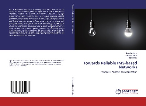 Towards Reliable IMS-based Networks: Principles, Analysis and Application