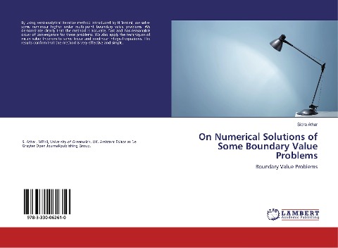 On Numerical Solutions of Some Boundary Value Problems: Boundary Value Problems