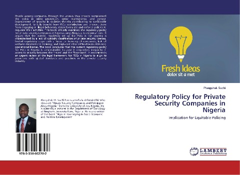 Regulatory Policy for Private Security Companies in Nigeria: Implication for Equitable Policing