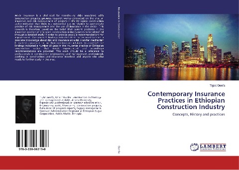 Contemporary Insurance Practices in Ethiopian Construction Industry: Concepts, History and practices