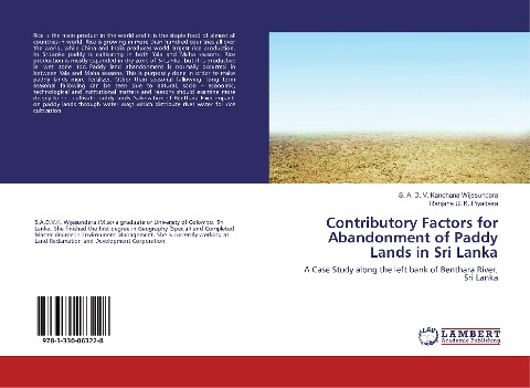Contributory Factors for Abandonment of Paddy Lands in Sri Lanka: A Case Study along the left bank of Benthara River, Sri Lanka