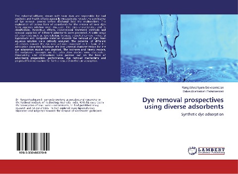 Dye removal prospectives using diverse adsorbents: Synthetic dye adsorption