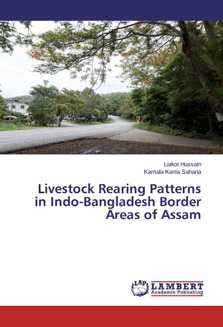 Livestock Rearing Patterns in Indo-Bangladesh Border Areas of Assam