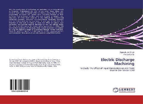 Electric Discharge Machining: To Study The Effect of Input Parameters on AISI 1040 Steel In Die- Sinker EDM