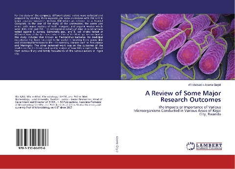 A Review of Some Major Research Outcomes: The Impacts or Importance of Various Microorganisms Conducted in Various Areas of Kigai City, Rwanda