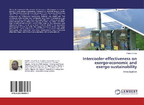 Intercooler-effectiveness on exergo-economic and exergo-sustainability: Investigation