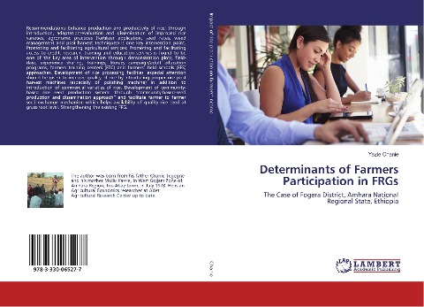 Determinants of Farmers Participation in FRGs: The Case of Fogera District, Amhara National Regional State, Ethiopia