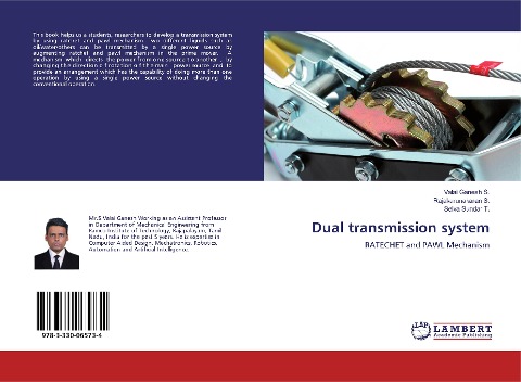 Dual transmission system: RATECHET and PAWL Mechanism