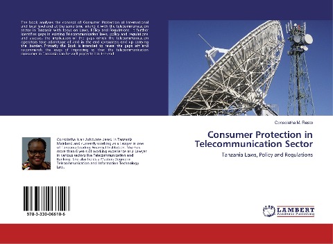 Consumer Protection in Telecommunication Sector: Tanzania Laws, Policy and Regulations