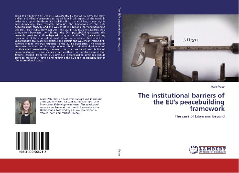 The institutional barriers of the EUs peacebuilding framework: The case of Libya and beyond