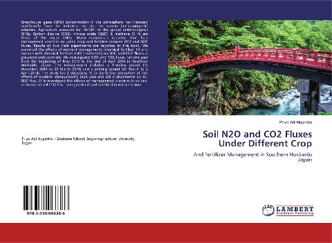 Soil N2O and CO2 Fluxes Under Different Crop: And Fertilizer Management in Southern Hokkaido Japan