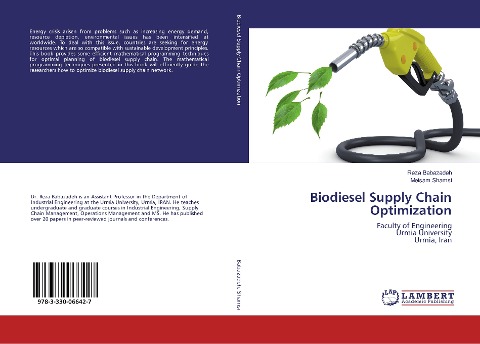 Biodiesel Supply Chain Optimization: Faculty of Engineering Urmia University Urmia, Iran